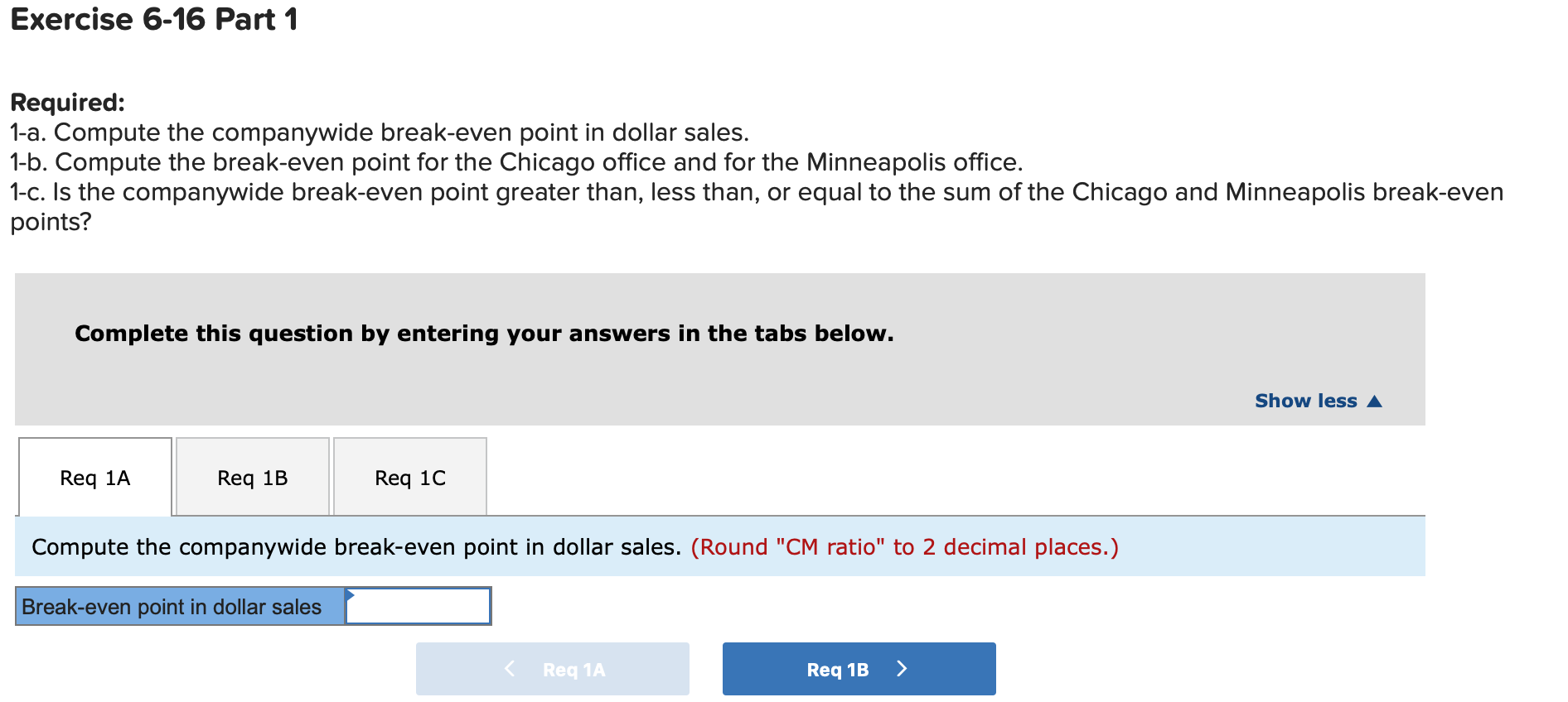 Analysis (L06-4, LO6-5] [The following information applies to the questions displayed below.]