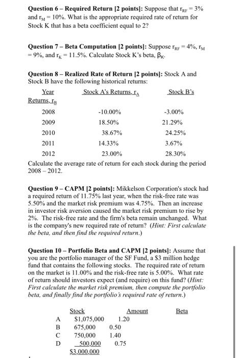 Please answer all questions and show step by step using BA II