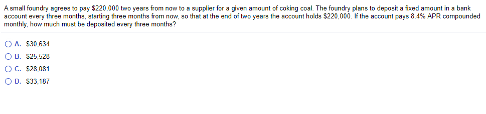  A small foundry agrees to pay $220,000 two years from now