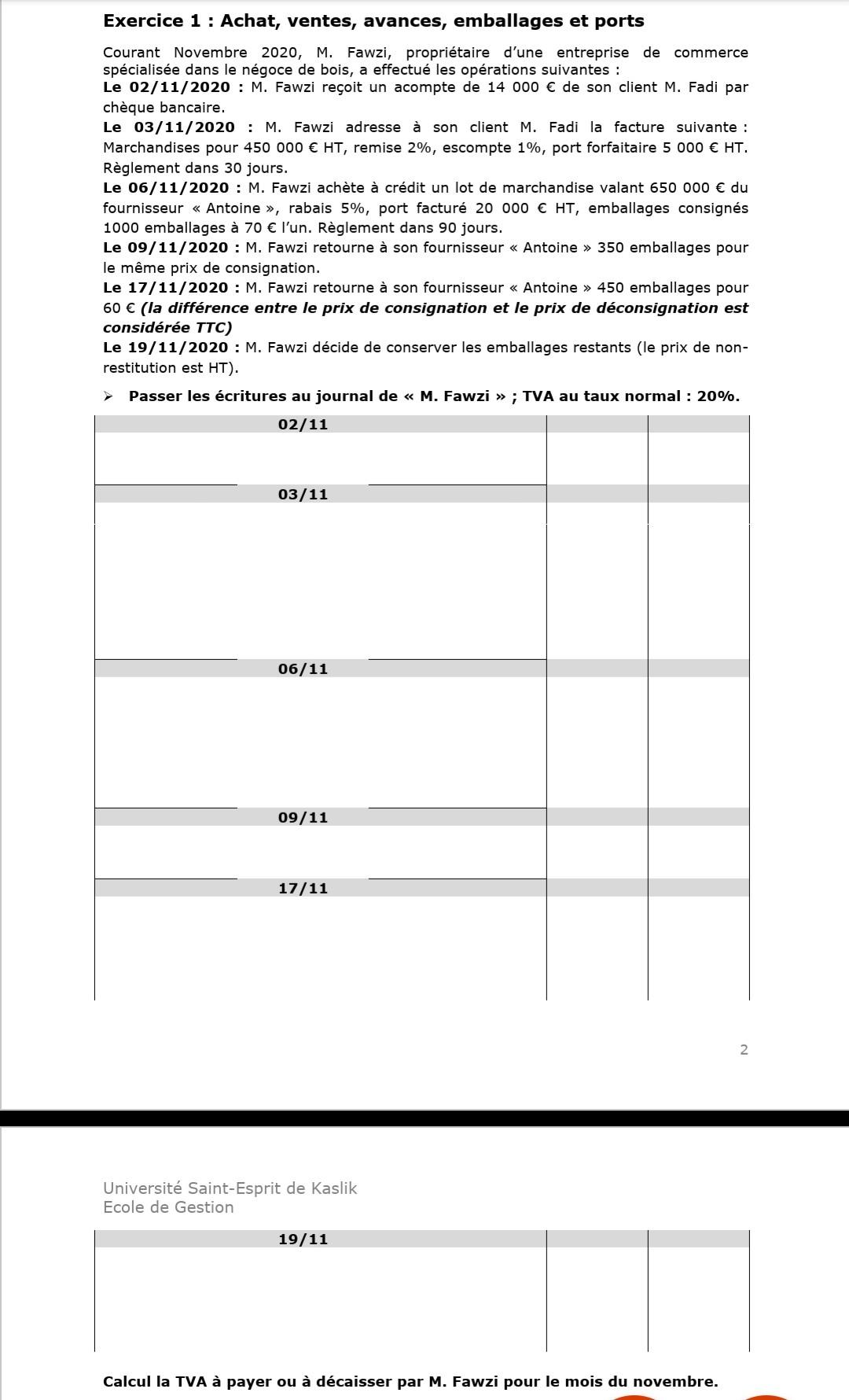 Old MathJax webview Exercise 1: Purchase, sales, advances, packaging and shipping During