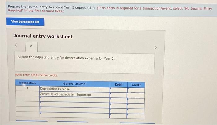 of $35,000. The estimated useful life was five years and the residual