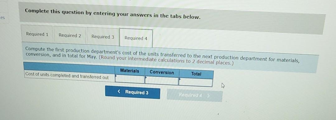 is used in the first production department is added at the beginning