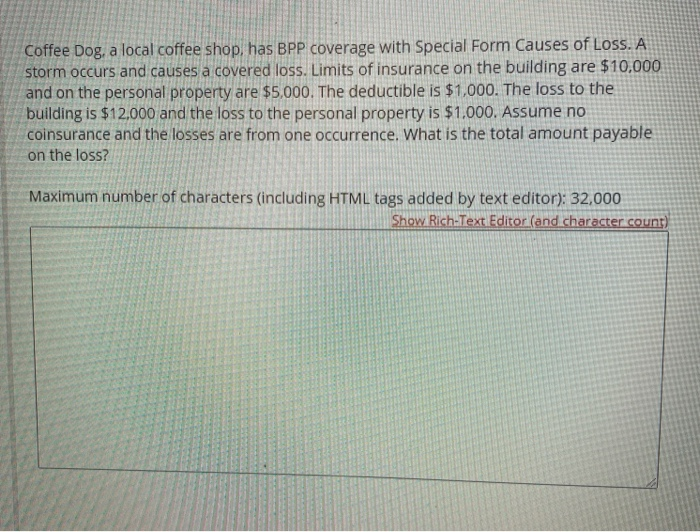  Coffee Dog, a local coffee shop, has BPP coverage with Special