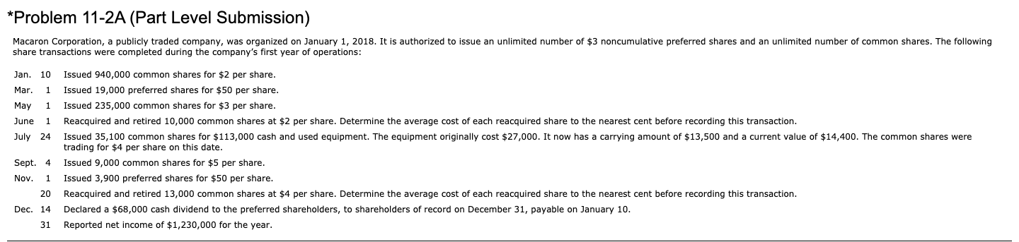 hi could you please answer this question *Problem 11-2A (Part Level Submission)