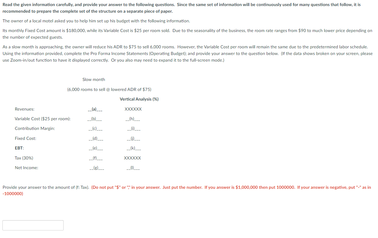  Read the given information carefully, and provide your answer to the