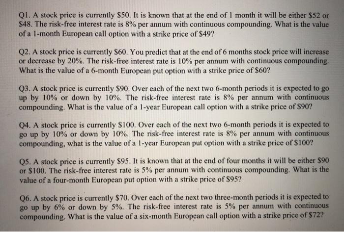 please answer using excel, with explaination. thanks. Q1. A stock price