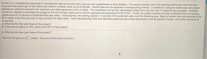  please complete parts A and B Arnold Inc. is considering a