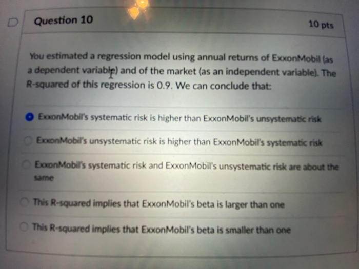  Question 10 10 pts You estimated a regression model using annual