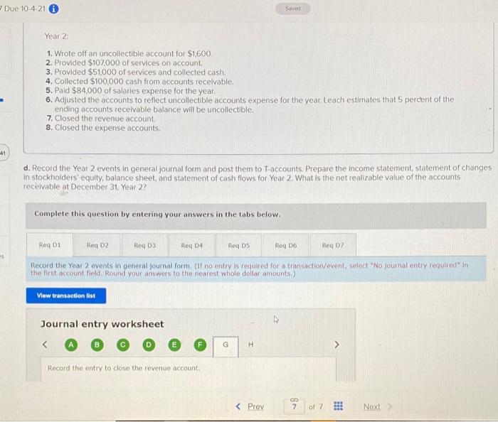 business analytics Due 10-421 Saved Year 2: 1. Wrote off an uncollectible