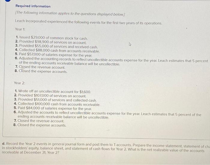 $51,000 of services and collected cash. 4. Collected $100,000 cash from accounts