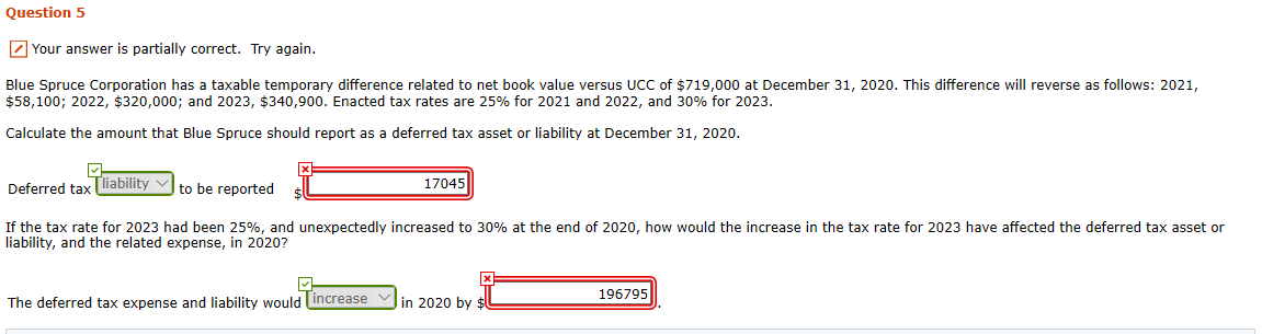  Question 5 Your answer is partially correct. Try again. Blue Spruce