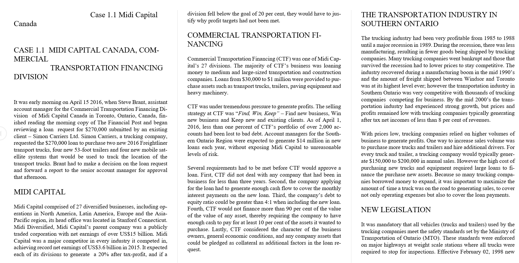 Write a business case study with the following Recommendations Short Term Immediately