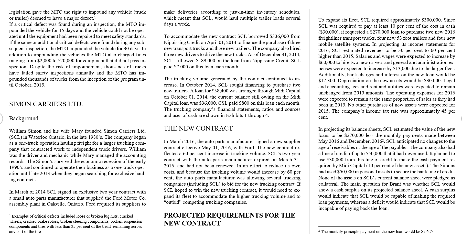 to 3 months Medium Term 3 months to 6 months Long Term