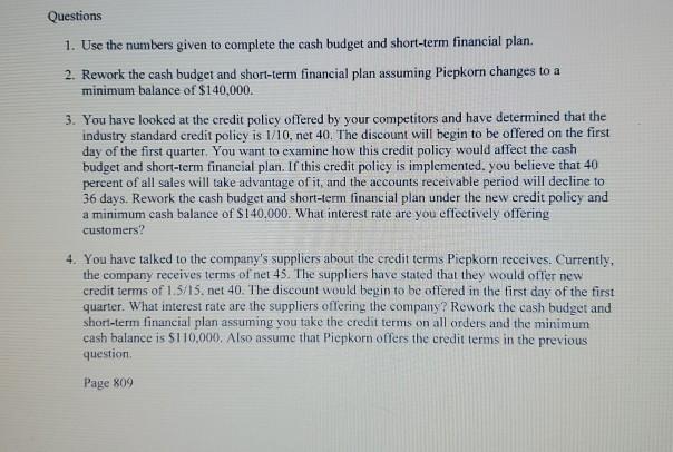 work in the newly established treasury department. Piepkorn Manufacturing is a small