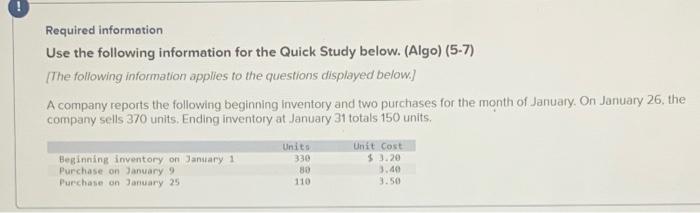  Required information Use the following information for the Quick Study below.