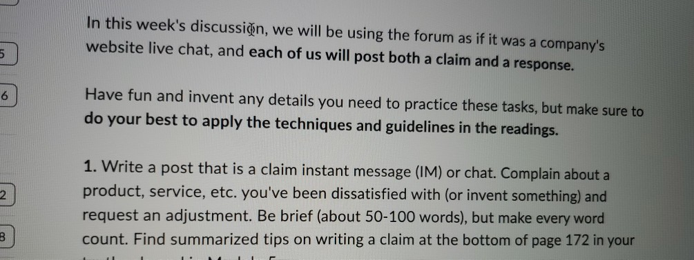 In this week's discussion, we will be using the forum as