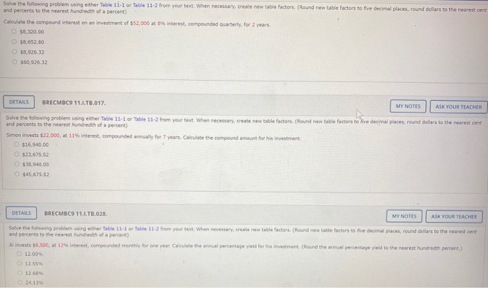  Solve the following problem using either Table 11.1 or Table 11-2