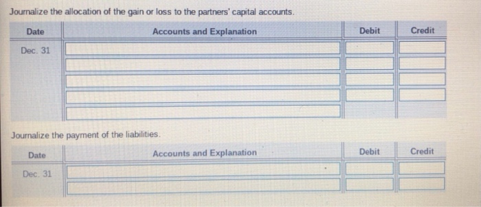 21.1 for Davis, Vandel, and Walden, respectively. The partnerships $72.000 cash. 543.000