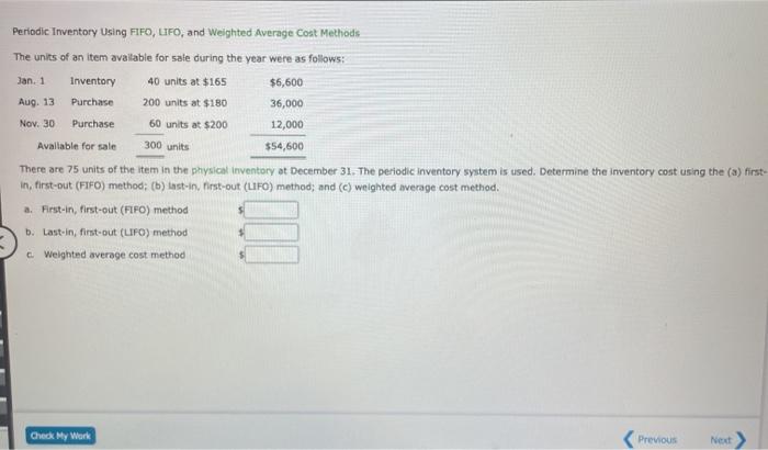  Periodic Inventory Using FIFO, LIFO, and weighted Average Cost Methods The