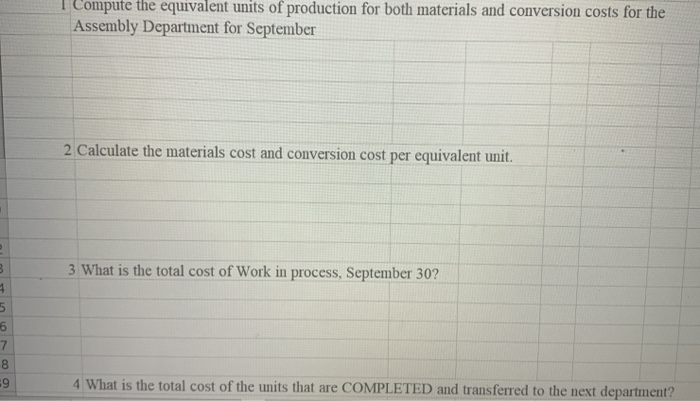 The following data pertain to its Assembly Department for September. Percent Complete