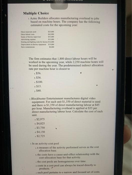  Multiple Choice Aztec Builders allocates manufacturing overhead to jobs based on