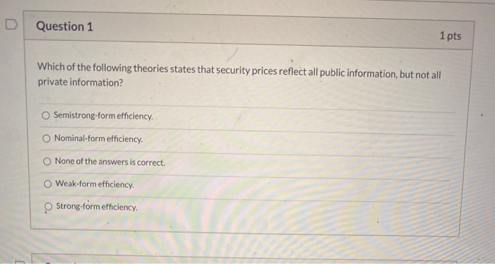  I need help with questions 1-5 Question 1 1 pts Which
