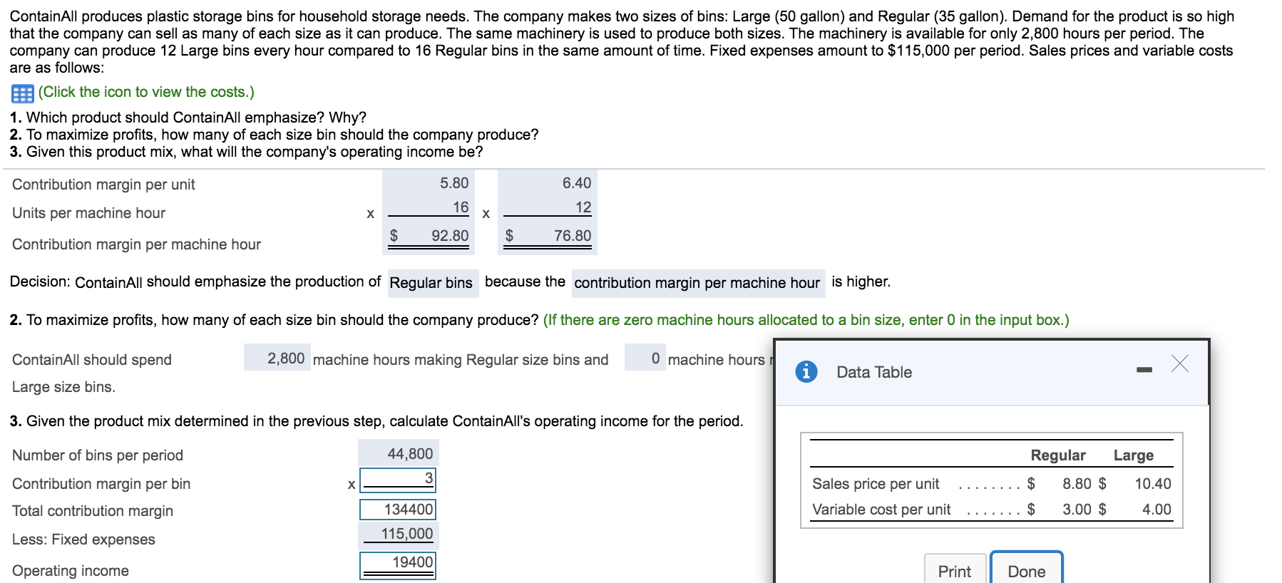  Please answer part 3 (calculate the contribution margin per bin and