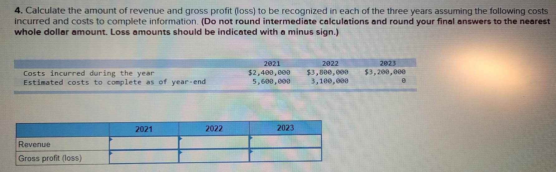 2021, the Westgate Construction Company entered into a contract to construct a