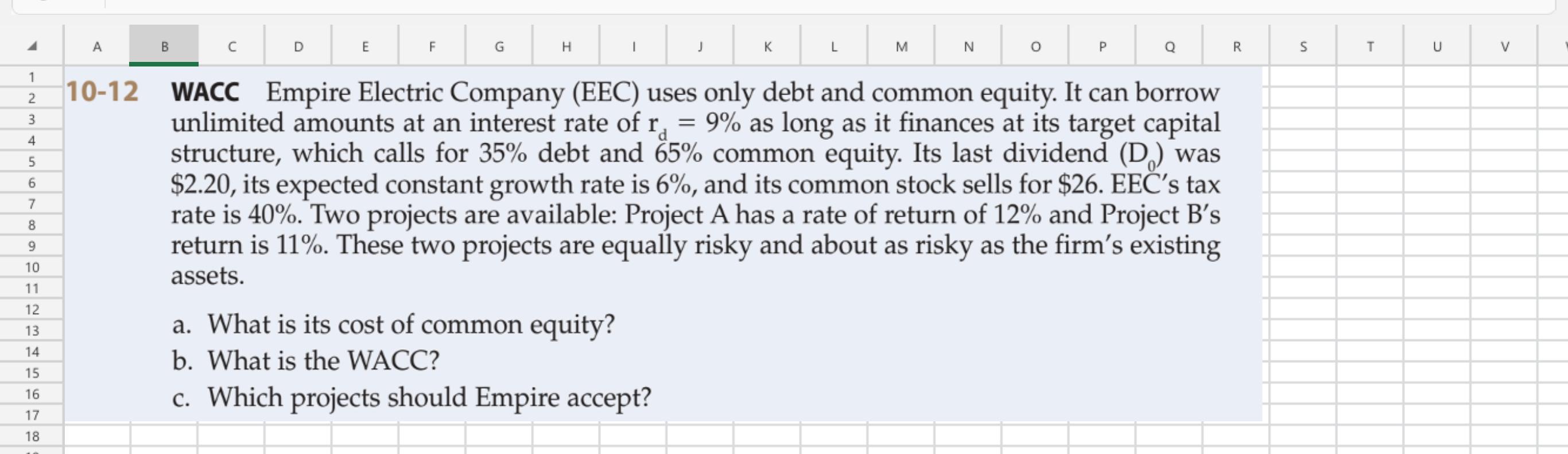 Please solve using an excel format and show me the formulas used