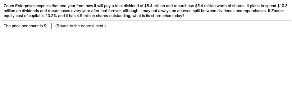  Zoom Enterprises expects that one year from now it will pay