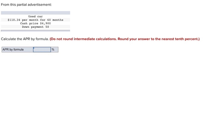  From this partial advertisement: Used car $110.34 per month for 60