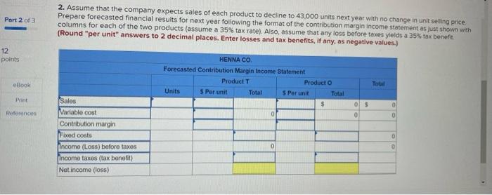 C2, A1, P4 [The following information applies to the questions displayed below)