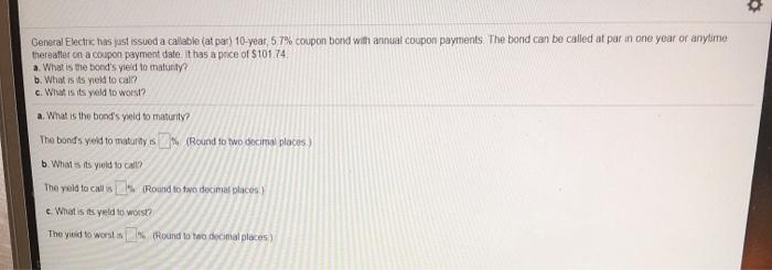  please help i rate well!! 0 General Electric has just issued