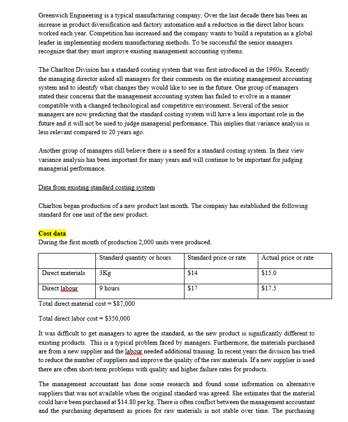 Answer the Question below please Greenwich Engineering is a typical manufacturing company.