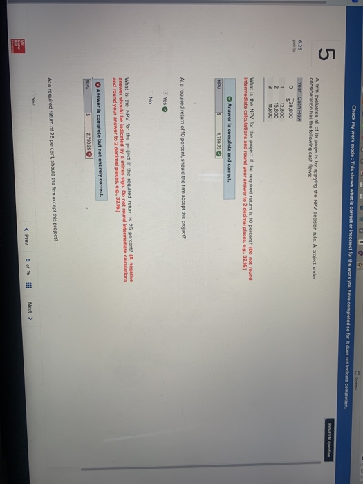 or incorrect for the work you have completed so far. It does