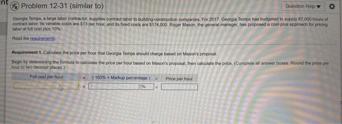  int Problem 12-31 (similar to) Question Help Georgia Temps, a large