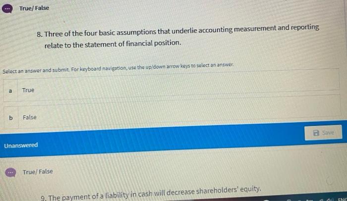  True False 8. Three of the four basic assumptions that underlie