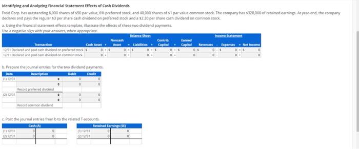 can i get help with question Identifying and Analyzing Financial Statement effects