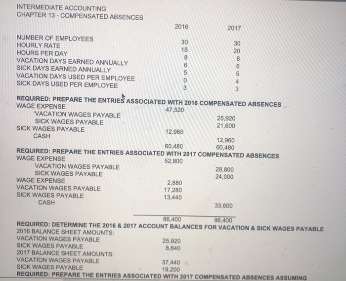  please show how to get every number,step and answer INTERMEDIATE ACCOUNTING