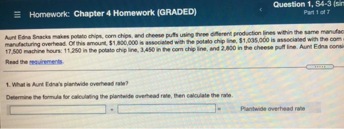 3 Homework: Chapter 4 Homework (GRADED) Question 1, S4-3 (sin Part