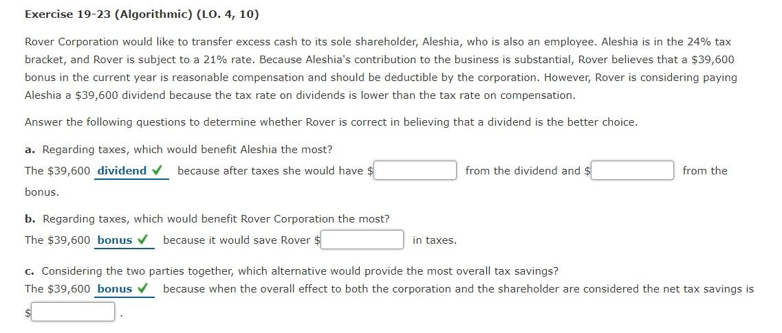  Exercise 19-23 (Algorithmic) (LO. 4, 10) Rover Corporation would like to
