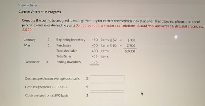  View Policies Current Attempt in Progress Compute the cost to be