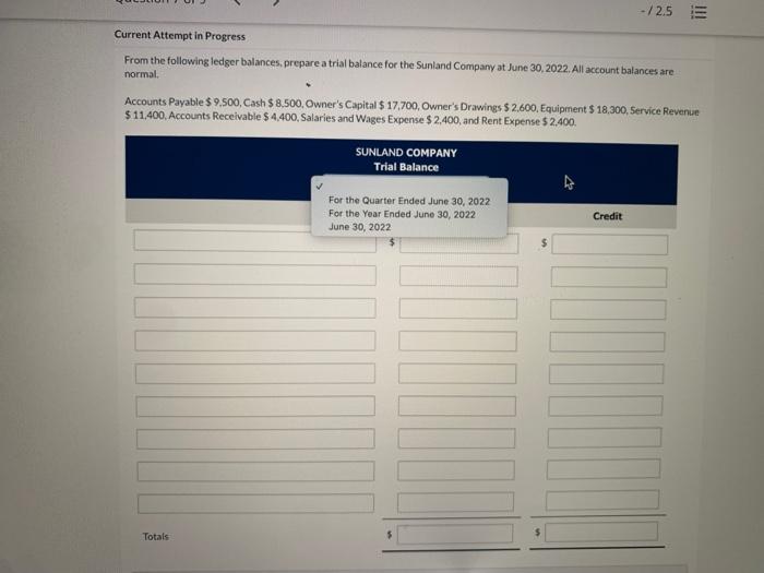 please and thank you -/2.5 Current Attempt in Progress From the following