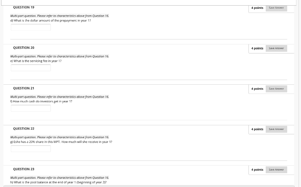 Answer Consider an MPT with the following characteristics: Number of mortgages in