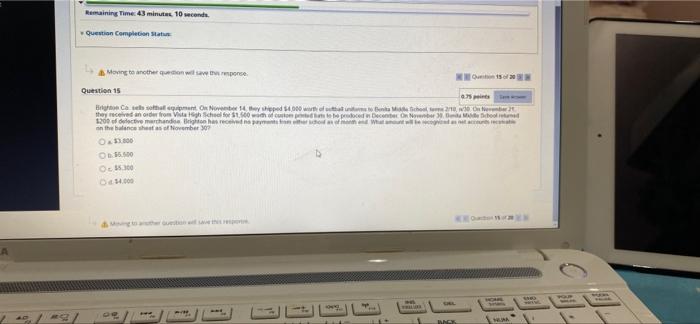  Remaining Time 43 minuta. 10 conde Question completion Status Moving to