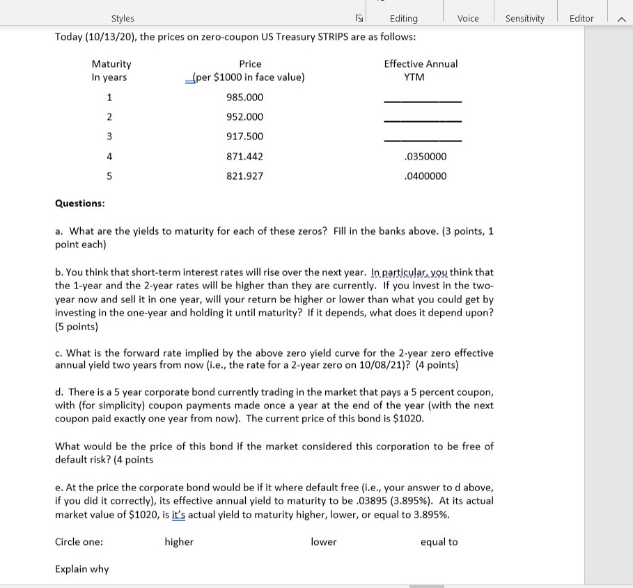  Voice Sensitivity Editor Styles Editing Today (10/13/20), the prices on zero-coupon
