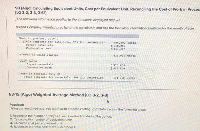  SB (Algo) Calculating Equivalent Units, Cost per Equivalent Unit Reconciling the