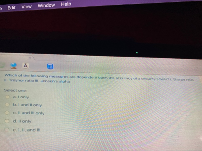  Edit View e Window Help Which of the following measures are