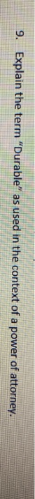  9. Explain the term "Durable" as used in the context of