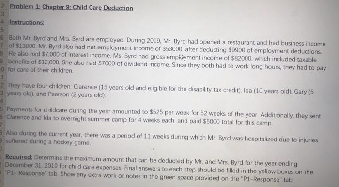5 6 Both Mr. Byrd and Mrs. Byrd are employed. During 2019.